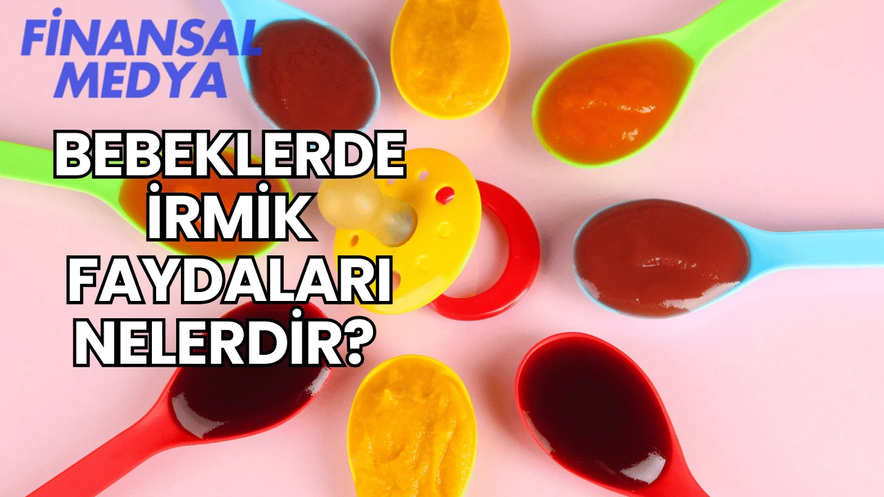 Bebeklerde İrmik Faydaları Nelerdir?