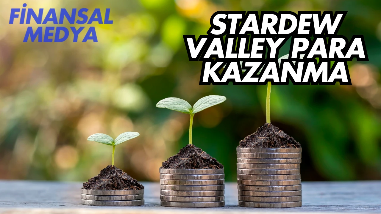 Stardew Valley Para Kazanma