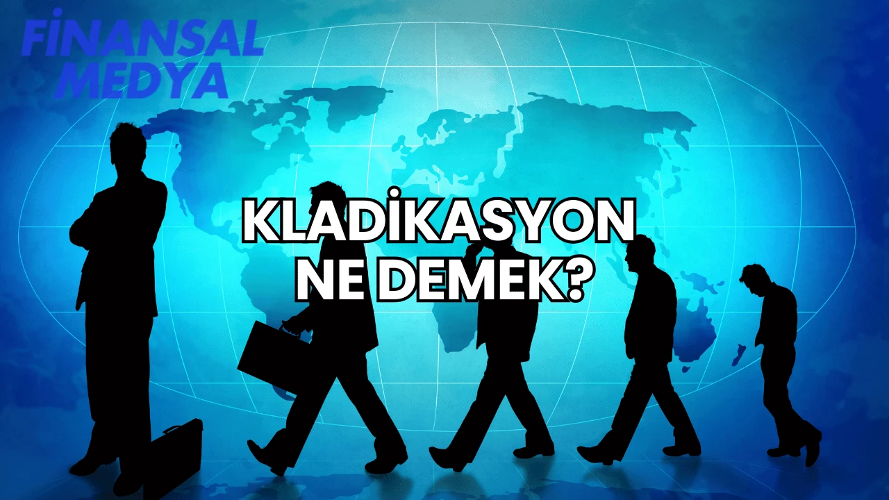 Kladikasyon Ne Demek