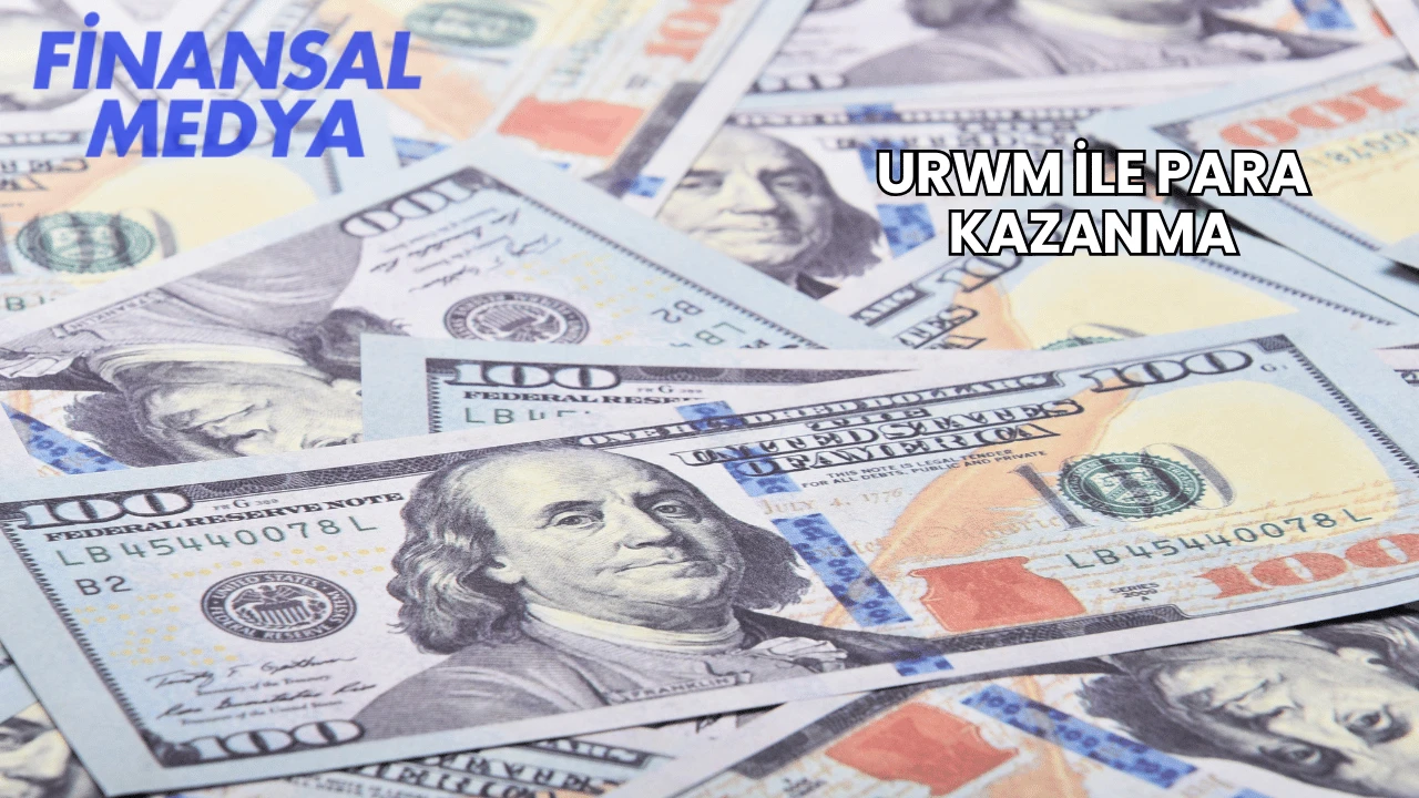 Urwm İle Para Kazanma