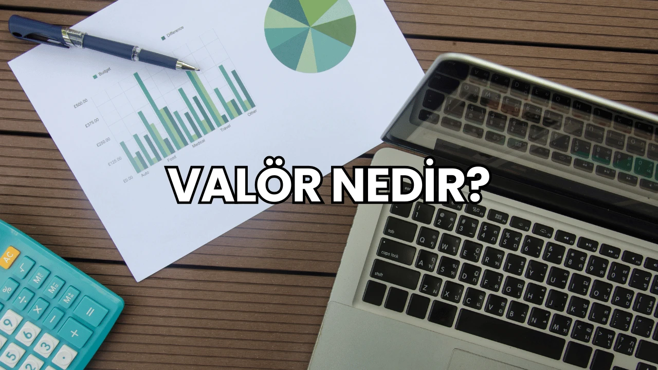 Valör Nedir?