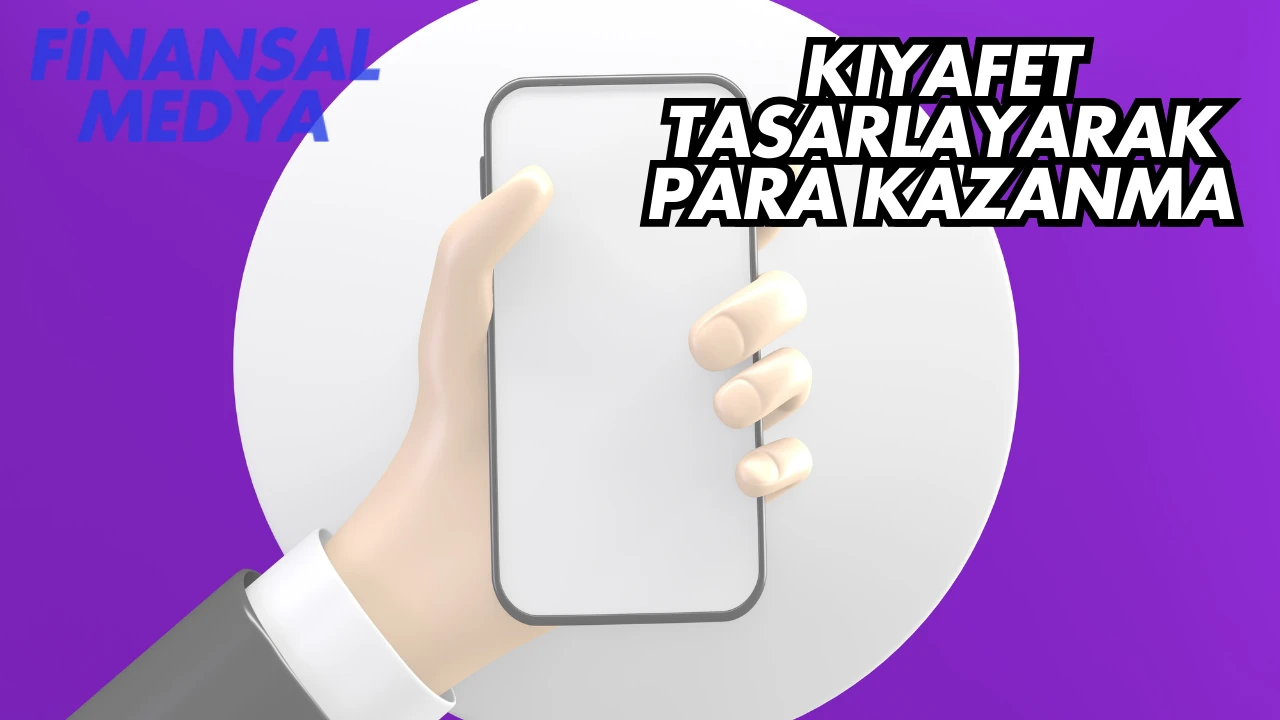 Kıyafet Tasarlayarak Para Kazanma