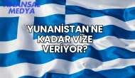 Yunanistan Ne Kadar Vize Veriyor?