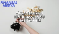 Ziraat Bankası Kredi Başvurusu Nasıl Yapılır