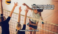 Voleybolun Fiziksel Faydaları Nelerdir?