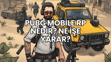 Pubg Mobile RP Nedir? Ne İşe Yarar?