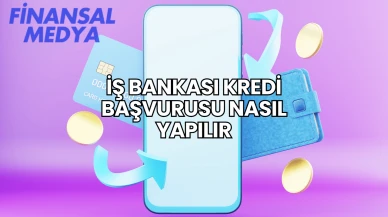 İş Bankası Kredi Başvurusu Nasıl Yapılır