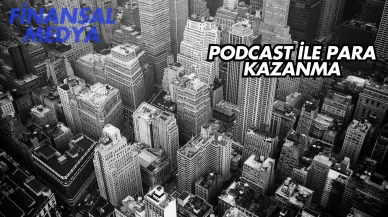 Podcast İle Para Kazanma