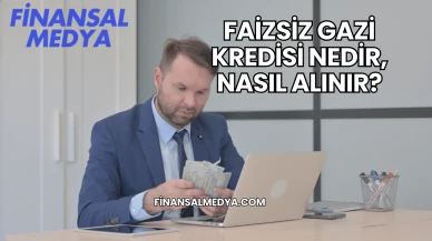 Faizsiz Gazi Kredisi Nedir, Nasıl Alınır?