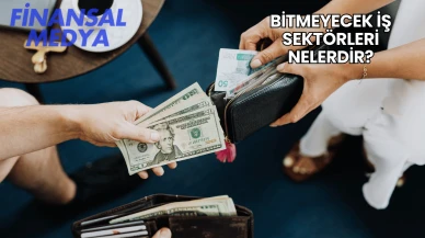 Bitmeyecek İş Sektörleri Nelerdir?