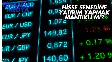 Hisse Senedine Yatırım Yapmak Mantıklı mı?