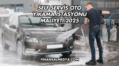 Self Servis Oto Yıkama İstasyonu Maliyeti 2025