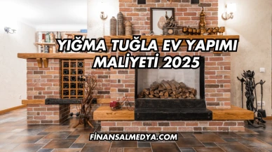 Yığma Tuğla Ev Yapımı Maliyeti 2025