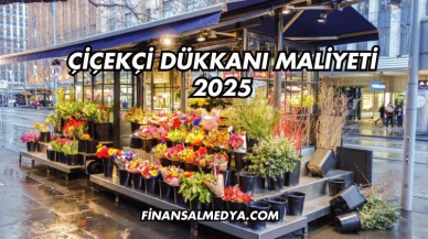 Çiçekçi Dükkanı Maliyeti 2025