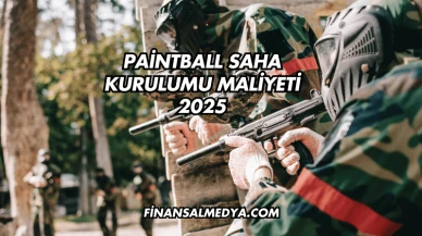 Paintball Saha Kurulumu Maliyeti 2025