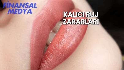 Kalıcı Ruj Zararları