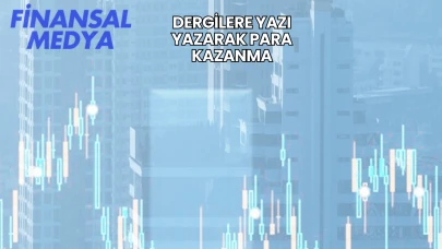 Dergilere Yazı Yazarak Para Kazanma