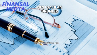 Hızlı Satılan Ürünler