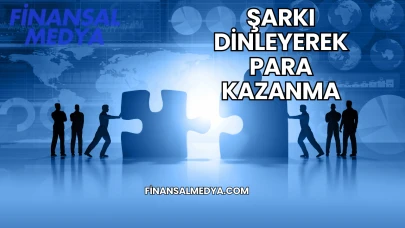 Şarkı Dinleyerek Para Kazanma