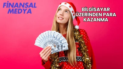 Bilgisayar Üzerinden Para Kazanma