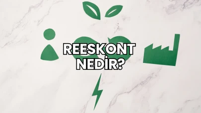 Reeskont Nedir?