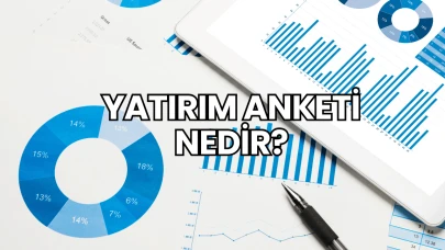 Yatırım Anketi Nedir?