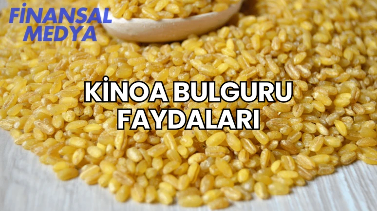 Kinoa Bulguru Faydaları