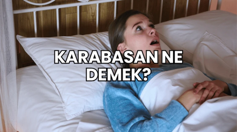 Karabasan Ne Demek?